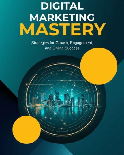 Digital Marketing Mastery