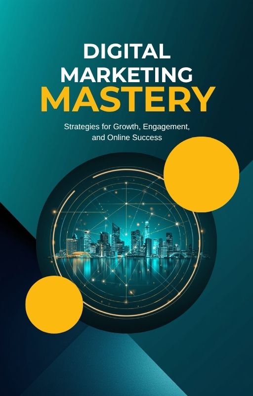 Digital Marketing Mastery